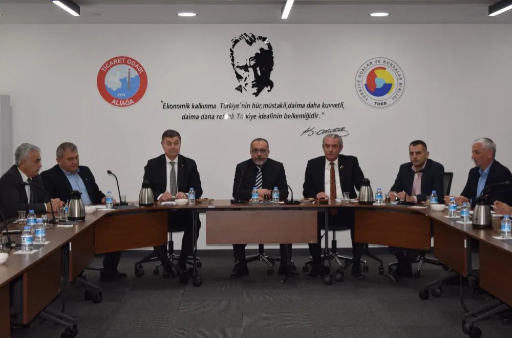 ALİAĞA, BERGAMA VE MENEMEN TİCARET ODALARI BİR ARAYA GELDİ